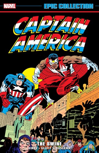 Captain America Epic Collection Vol 07 SC Swine