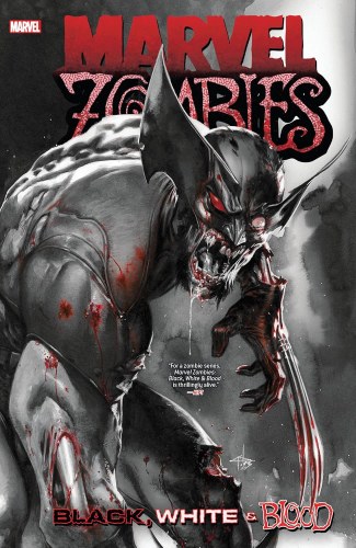 Marvel Zombies Black White & Blood SC