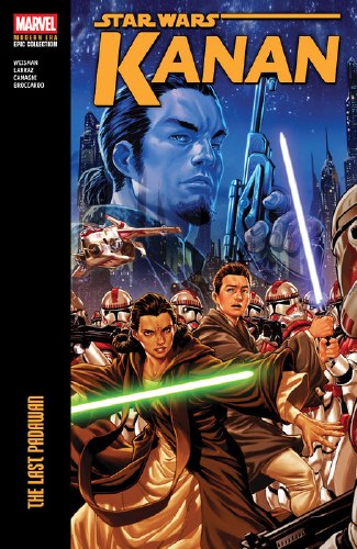Star Wars Kanan Modern Era Epic Collection Last Padawan SC