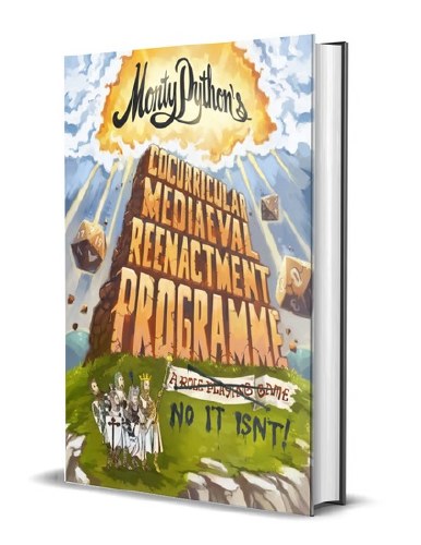 Monty Python's Cocurricular Mediaeval Reenactment Programme RPG HC