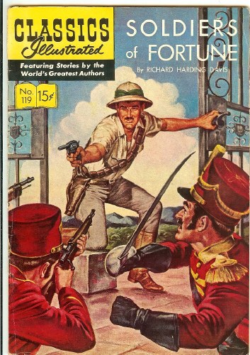 Classics Illustrated #119 Soldiers of Fortune HRN #120