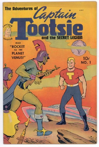 Captain Tootsie and the Secret Legion #1