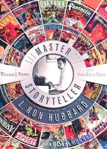 Master Storyteller: An Illustrated Tour of the Fiction of L. Ron Hubbard HC
