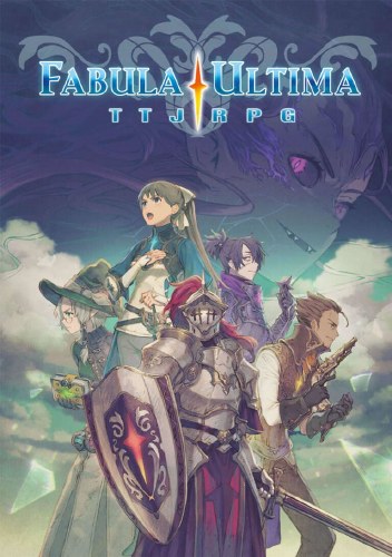 Fabula Ultima TTJRPG Core Rulebook SC