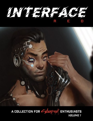 Cyberpunk Red RPG Interface Red Vol 01 SC