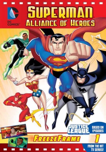 Justice League Unlimited Freeze Frame Superman Alliance of Heroes