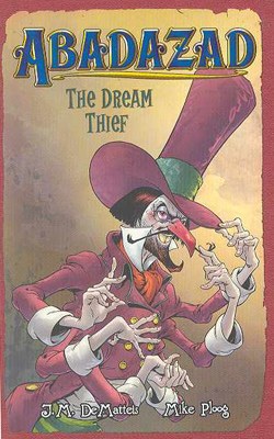 Abadazad Vol 02 HC Dream Thief