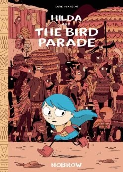 Hilda and the Bird Parade HC