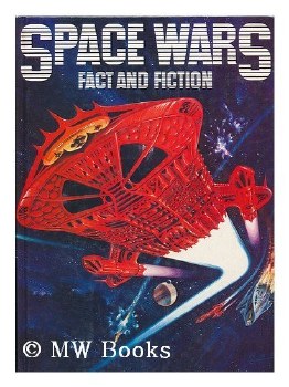 Space Wars Fact And Fiction HC