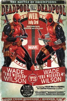 Deadpool Battle of Chumpions 22"x34" Poster