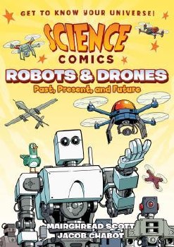 Science Comic Robots and Drones