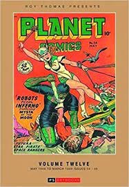 Roy Thomas Presents Planet Comics Vol 12 HC