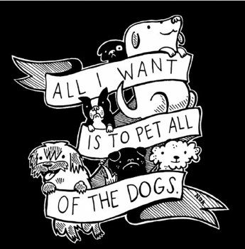 All I Want Is to Pet All of the Dogs Sticker