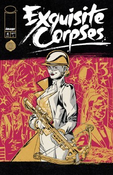 Exquisite Corpses #4 Cvr G Michael Walsh Foil