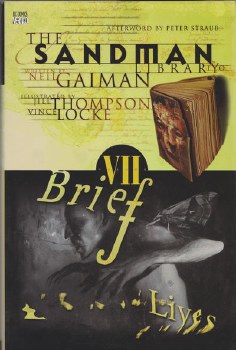 Sandman Vol 07 HC Brief Lives