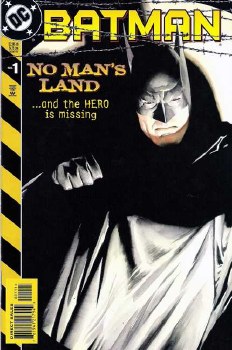 Batman No Man's Land #1