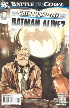 Battle for the Cowl Gotham Gazette #1