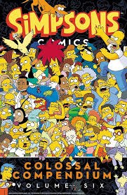 Simpsons Comics Colossal Compendium Vol 06 SC