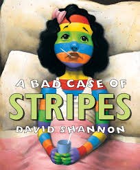 A Bad Case of Stripes HC