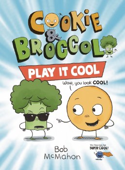 Cookie & Broccoli Vol 02 HC Play It Cool