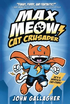 Max Meow Vol 01 HC Cat Crusader