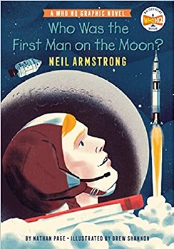 Who Was the First Man on the Moon?: Neil Armstrong HC