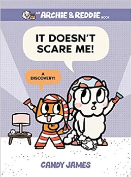 It Doesnt Scare Me! An Archie & Freddie Book