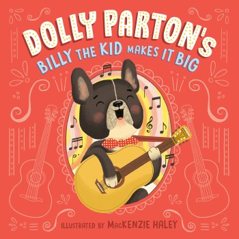 Dolly Parton's Billy the Kid Makes It Big HC
