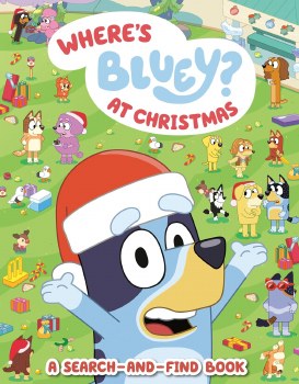 Where's Bluey? At Christmas SC A Search-and-Find Book