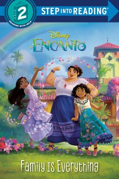 Encanto Family Is Everything SC Step Into Reading Book Step 2