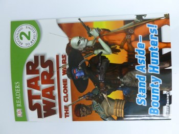 Star Wars The Clone Wars Stand Aside-Bounty Hunters
DK Readers Beginning to Read Alone (2)