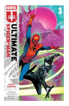 Ultimate Spider-Man By Jonathan Hickman Vol 03 SC Family Business