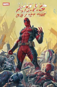 Deadpool Kills the Marvel Universe One Last Time SC