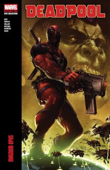 Deadpool Modern Era Epic Collection Magnum Opus SC