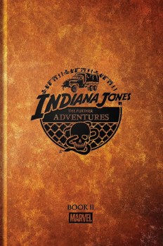 Indiana Jones Further Adventures Book 02 HC