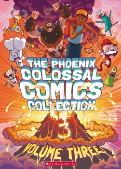 Phoenix Colossal Comic Collection Vol 03 SC