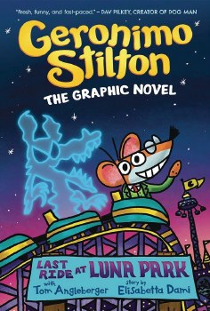 Geronimo Stilton Vol 04 HC Last Ride at Luna Park