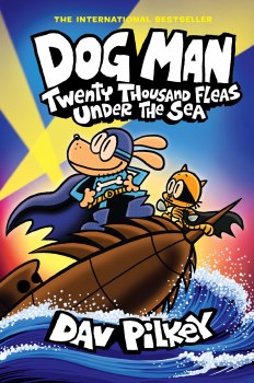 Dog Man Vol 11 HC Twenty Thousand Fleas Under the Sea