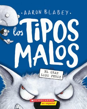 Los Tipos Malos Vol 09 SC en El Gran Lobo Feroz