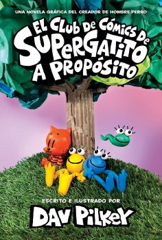 El Club de Comics de Supergatito HC A Proposito