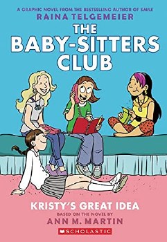 Baby-Sitters Club Vol 01 SC Kristy's Great Idea