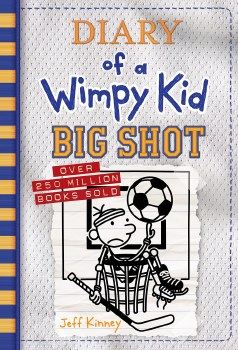 Diary of a Wimpy Kid Vol 16 HC Big Shot