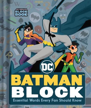 Batman Block Essential Words Every Fan Should Know Board book