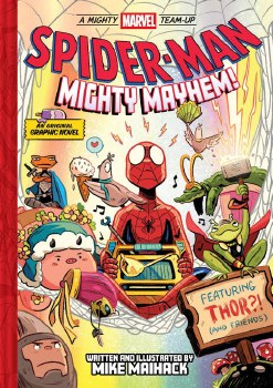 Spider-Man Mighty Mayhem HC Mighty Marvel Team-Up