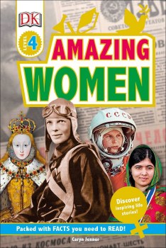 DK Readers Level 4 Amazing Women SC