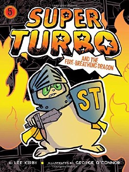 Super Turbo Vol 05 SC and the Fire-Breathing Dragon