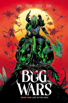 Bug Wars Vol 01 SC Lost in the Yard