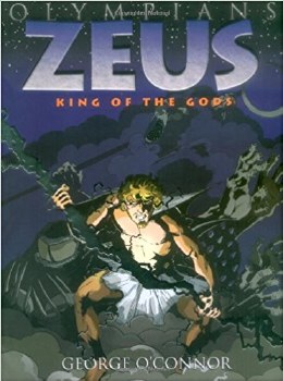 Olympians Vol 01 HC Zeus King of the Gods