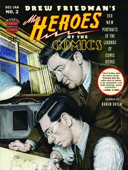 Drew Friedman's More Heroes of the Comics HC