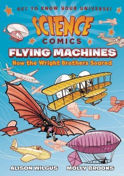 Science Comics Flying Machines SC